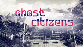 Off the Grid – Thailand Ghost Citizens