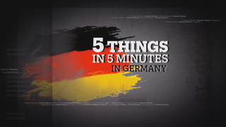 5 Things in 5 Minutes - Coronavirus in Germany