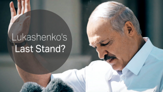 Lukashenko's Last Stand?
