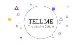 Tell Me: The Vaccine Debate