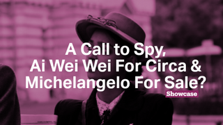 Michelangelo For Sale | A Call to Spy | Ai Wei Wei For Circa​