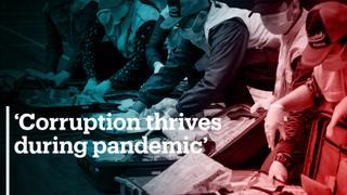 Bad actors exploit pandemic, divert funds and accept bribes